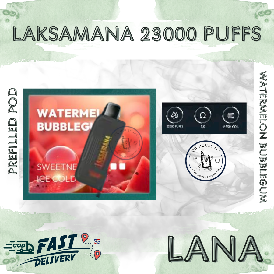 lana-laksamana-23000-watermelon-bubblegum-singapore-prefilled-pod-cod-delivery-sgvape-sgvapehouseqq443